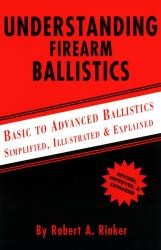 Understanding Firearm Ballistics