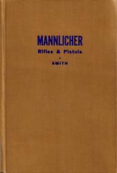 Mannlicher Rifles and Pistols